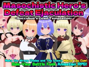 [RJ01323412][Animism] Masochistic Hero's Defeat Ejaculation -Succubus's Lewd Temptation- for Mac (English Version)