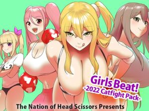 [RJ01328797][The Nation of Head Scissors] Girls Beat! -2022 Catfight Pack-