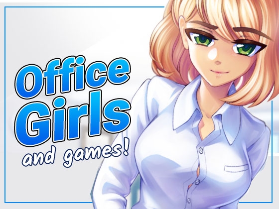 Office Girls and Games