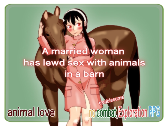 A married woman has lewd sex with animals in a barn