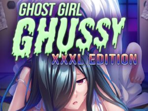 [RJ01373144][Cherry Kiss Games] Ghost Girl Ghussy: XXXL Edition