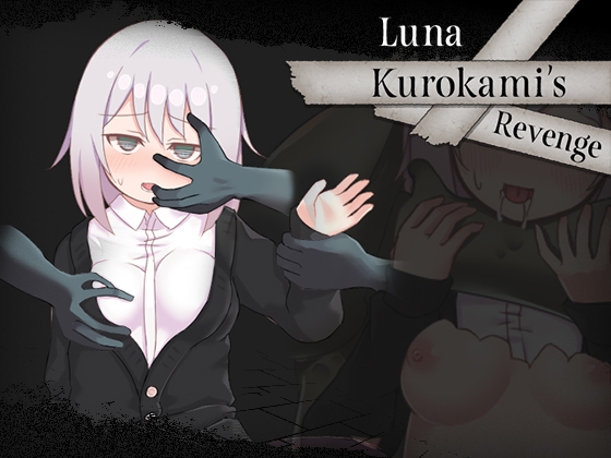 [ENG TL] Luna Kurokami's Revenge
