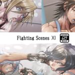 Fighting Scenes Ⅺ