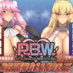 P.B.W. Vol.32 ～REVENGEANCE2～ 姫野詩織 VS 綾小路フラン