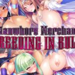 Manwhore Merchant: Breeding in Bulk