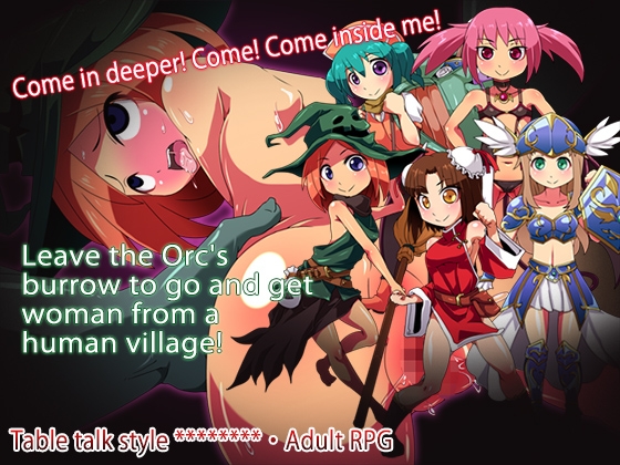 The Orc And The Bitches