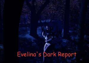 [RJ01427930][Abstractum] Evelina’s Dark Report