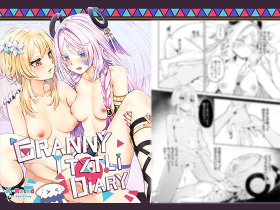 GRANNY ITZTLI DIARRY