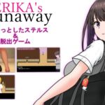 ERIKA's Runaway