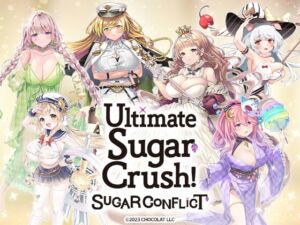 [RJ01473419][CHOCOLAT,LLC.] Ultimate Sugar Crush!(R18)