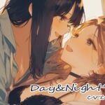 Day&Night 4～つるこうASMR同棲彼女シリーズR18版～