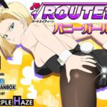 ROUTE 18  バニーガール編