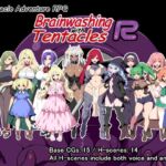 Brainwashing with Tentacles R