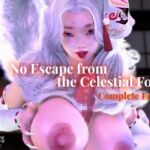 No Escape from the Celestial Fox: Complete Edition No Escape from the Celestial Fox: Complete Edition