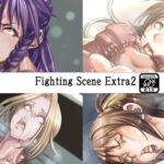 Fighting Scenes EXTRA 2 Fighting Scenes EXTRA 2