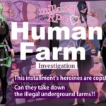 HumanFarm - Investigation - HumanFarm - Investigation -