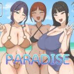 パラダイス パラダイス
