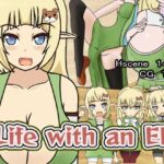 Life with an Elf Life with an Elf