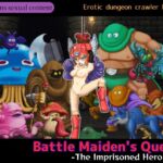 Battle Maiden's Quest: The Imprisoned Heroine Battle Maiden's Quest: The Imprisoned Heroine