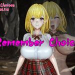 Remember Choice Remember Choice