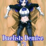 Duelist Demise Second Part Duelist Demise Second Part