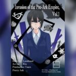 Invasion of the Pre-Ark Empire, Vol. 1 Invasion of the Pre-Ark Empire, Vol. 1