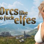 Orcs like to fuck elfes Orcs like to fuck elfes