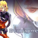 Encouragement Encouragement