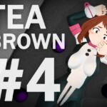 TEA BROWN #4 TEA BROWN #4